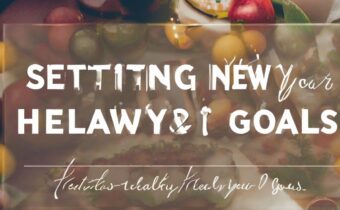Setting Healthy New Year Goals