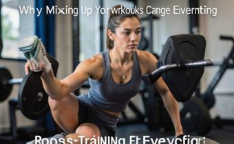 Cross-Training Secrets: Why Mixing Up Your Workouts Changes Everything