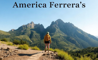 America Ferrera’s Adventure Tips