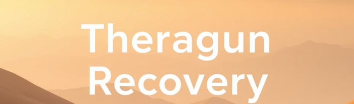 Theragun Recovery Review