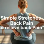 Simple Stretches to Relieve Back Pain