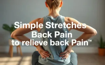 Simple Stretches to Relieve Back Pain